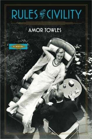 Rules of Civility by Amor Towles: Summary & Notes